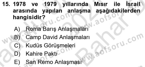 Orta Doğuda Siyaset Dersi 2021 - 2022 Yılı (Vize) Ara Sınav Soruları 15. Soru