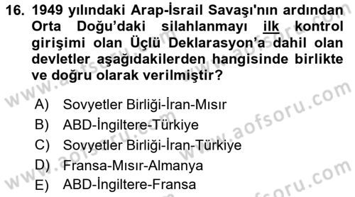 Orta Doğuda Siyaset Dersi 2021 - 2022 Yılı (Vize) Ara Sınav Soruları 16. Soru