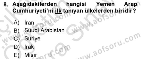 Orta Doğuda Siyaset Dersi 2021 - 2022 Yılı (Vize) Ara Sınav Soruları 8. Soru