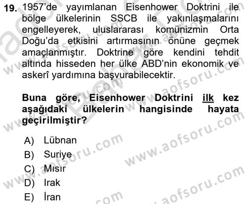 Orta Doğuda Siyaset Dersi 2021 - 2022 Yılı (Final) Dönem Sonu Sınav Soruları 19. Soru