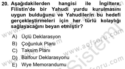Orta Doğuda Siyaset Dersi 2021 - 2022 Yılı Yaz Okulu Sınav Soruları 20. Soru