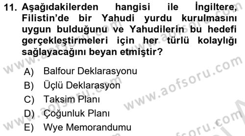 Orta Doğuda Siyaset Dersi 2022 - 2023 Yılı Yaz Okulu Sınav Soruları 11. Soru