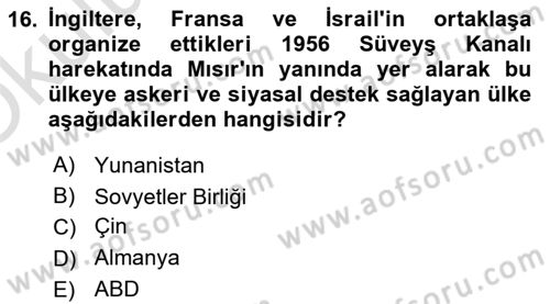 Orta Doğuda Siyaset Dersi 2022 - 2023 Yılı Yaz Okulu Sınav Soruları 16. Soru