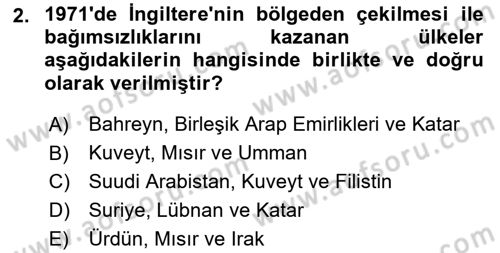 Orta Doğuda Siyaset Dersi 2022 - 2023 Yılı Yaz Okulu Sınav Soruları 2. Soru