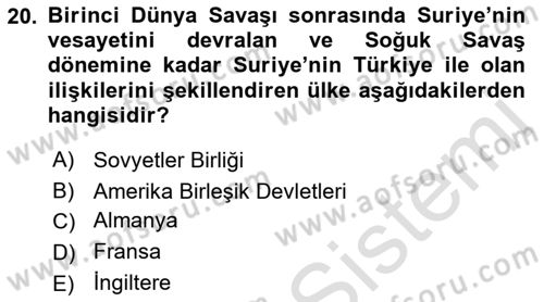 Orta Doğuda Siyaset Dersi 2022 - 2023 Yılı Yaz Okulu Sınav Soruları 20. Soru
