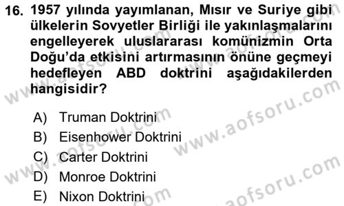 Orta Doğuda Siyaset Dersi 2024 - 2025 Yılı Yaz Okulu Sınav Soruları 16. Soru