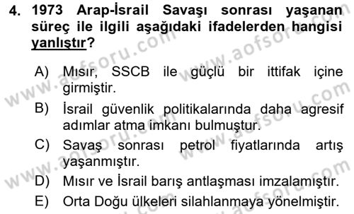 Orta Doğuda Siyaset Dersi 2024 - 2025 Yılı Yaz Okulu Sınav Soruları 4. Soru