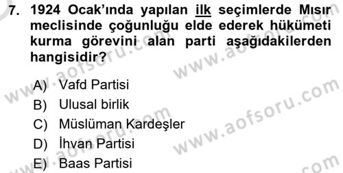 Orta Doğuda Siyaset Dersi 2024 - 2025 Yılı Yaz Okulu Sınav Soruları 7. Soru