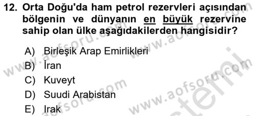 Orta Doğuda Siyaset Dersi 2025 - 2026 Yılı (Final) Dönem Sonu Sınav Soruları 12. Soru