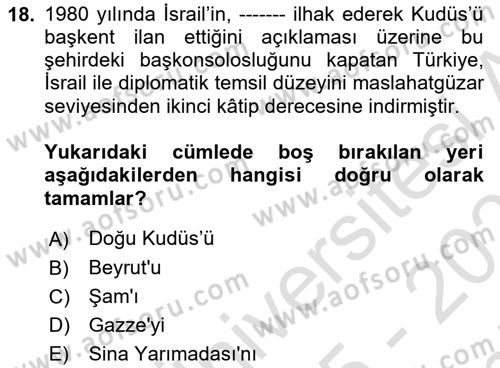 Orta Doğuda Siyaset Dersi 2025 - 2026 Yılı (Final) Dönem Sonu Sınav Soruları 18. Soru
