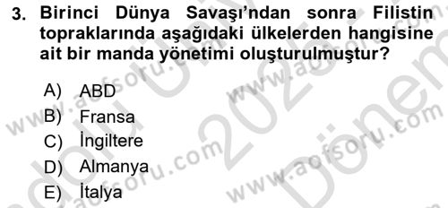 Orta Doğuda Siyaset Dersi 2025 - 2026 Yılı (Final) Dönem Sonu Sınav Soruları 3. Soru