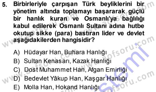 Orta Asya ve Kafkaslarda Siyaset Dersi 2013 - 2014 Yılı (Vize) Ara Sınav Soruları 5. Soru