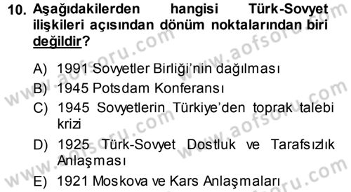 Orta Asya ve Kafkaslarda Siyaset Dersi 2014 - 2015 Yılı (Vize) Ara Sınav Soruları 10. Soru