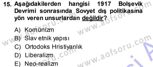 Orta Asya ve Kafkaslarda Siyaset Dersi 2014 - 2015 Yılı (Vize) Ara Sınav Soruları 15. Soru