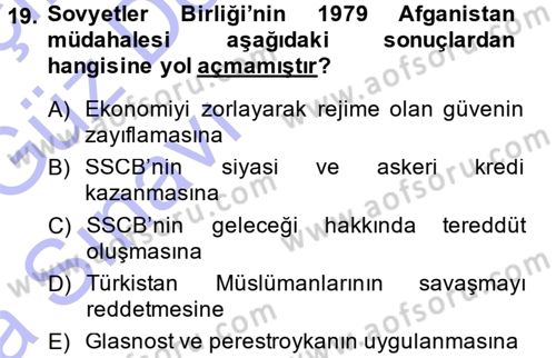 Orta Asya ve Kafkaslarda Siyaset Dersi 2014 - 2015 Yılı (Vize) Ara Sınavı 19. Soru