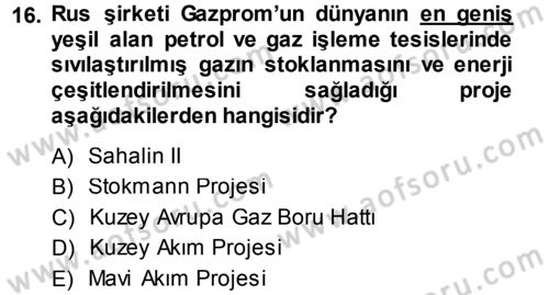 Orta Asya ve Kafkaslarda Siyaset Dersi 2014 - 2015 Yılı (Final) Dönem Sonu Sınav Soruları 16. Soru