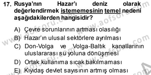 Orta Asya ve Kafkaslarda Siyaset Dersi 2014 - 2015 Yılı (Final) Dönem Sonu Sınav Soruları 17. Soru