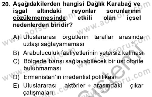 Orta Asya ve Kafkaslarda Siyaset Dersi 2014 - 2015 Yılı (Final) Dönem Sonu Sınav Soruları 20. Soru