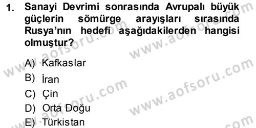 Orta Asya ve Kafkaslarda Siyaset Dersi 2014 - 2015 Yılı Tek Ders Sınav Soruları 1. Soru