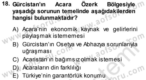 Orta Asya ve Kafkaslarda Siyaset Dersi 2014 - 2015 Yılı Tek Ders Sınav Soruları 18. Soru