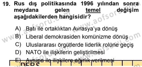 Orta Asya ve Kafkaslarda Siyaset Dersi 2015 - 2016 Yılı (Vize) Ara Sınav Soruları 19. Soru