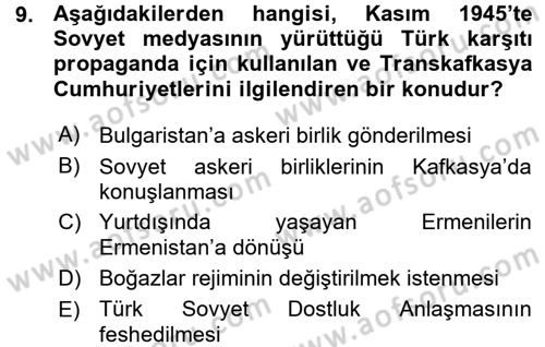 Orta Asya ve Kafkaslarda Siyaset Dersi 2015 - 2016 Yılı (Vize) Ara Sınav Soruları 9. Soru