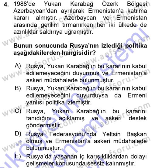 Orta Asya ve Kafkaslarda Siyaset Dersi 2015 - 2016 Yılı (Final) Dönem Sonu Sınav Soruları 4. Soru