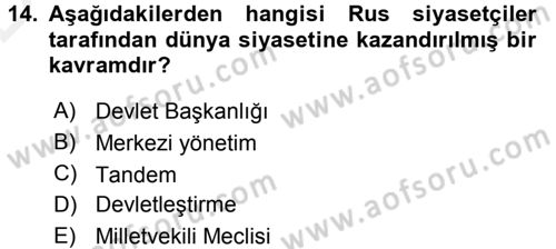 Orta Asya ve Kafkaslarda Siyaset Dersi 2015 - 2016 Yılı Tek Ders Sınav Soruları 14. Soru