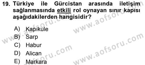 Orta Asya ve Kafkaslarda Siyaset Dersi 2015 - 2016 Yılı Tek Ders Sınav Soruları 19. Soru
