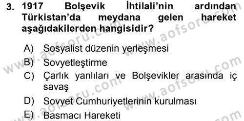 Orta Asya ve Kafkaslarda Siyaset Dersi 2015 - 2016 Yılı Tek Ders Sınav Soruları 3. Soru