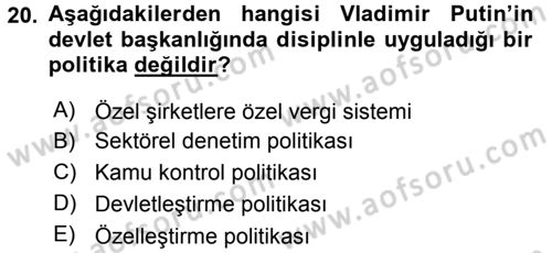 Orta Asya ve Kafkaslarda Siyaset Dersi 2016 - 2017 Yılı 3 Ders Sınav Soruları 20. Soru