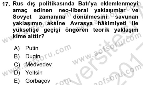 Orta Asya ve Kafkaslarda Siyaset Dersi Ara Sınavı Deneme Sınav Soruları 17. Soru