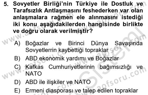 Orta Asya ve Kafkaslarda Siyaset Dersi Ara Sınavı Deneme Sınav Soruları 5. Soru