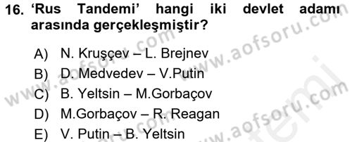 Orta Asya ve Kafkaslarda Siyaset Dersi 2016 - 2017 Yılı (Final) Dönem Sonu Sınav Soruları 16. Soru