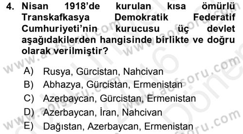 Orta Asya ve Kafkaslarda Siyaset Dersi 2016 - 2017 Yılı (Final) Dönem Sonu Sınav Soruları 4. Soru