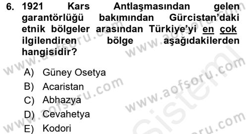 Orta Asya ve Kafkaslarda Siyaset Dersi 2016 - 2017 Yılı (Final) Dönem Sonu Sınav Soruları 6. Soru