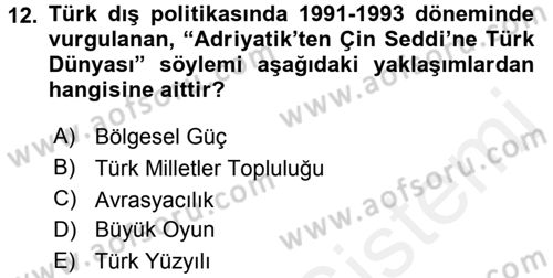 Orta Asya ve Kafkaslarda Siyaset Dersi 2017 - 2018 Yılı 3 Ders Sınav Soruları 12. Soru
