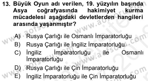 Orta Asya ve Kafkaslarda Siyaset Dersi 2017 - 2018 Yılı (Final) Dönem Sonu Sınav Soruları 13. Soru