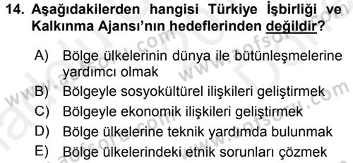 Orta Asya ve Kafkaslarda Siyaset Dersi 2017 - 2018 Yılı (Final) Dönem Sonu Sınav Soruları 14. Soru