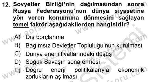 Orta Asya ve Kafkaslarda Siyaset Dersi 2019 - 2020 Yılı (Vize) Ara Sınav Soruları 12. Soru