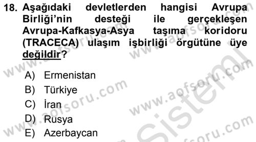 Orta Asya ve Kafkaslarda Siyaset Dersi 2019 - 2020 Yılı (Vize) Ara Sınavı 18. Soru