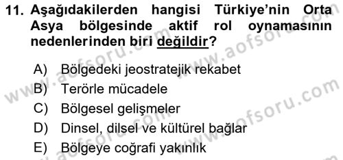 Orta Asya ve Kafkaslarda Siyaset Dersi 2019 - 2020 Yılı (Final) Dönem Sonu Sınav Soruları 11. Soru