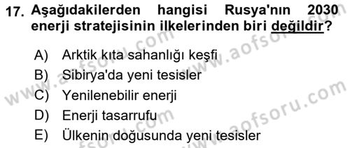 Orta Asya ve Kafkaslarda Siyaset Dersi 2020 - 2021 Yılı Yaz Okulu Sınav Soruları 17. Soru