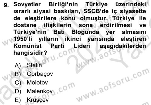 Orta Asya ve Kafkaslarda Siyaset Dersi 2020 - 2021 Yılı Yaz Okulu Sınav Soruları 9. Soru