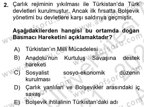Orta Asya ve Kafkaslarda Siyaset Dersi 2021 - 2022 Yılı (Vize) Ara Sınav Soruları 2. Soru