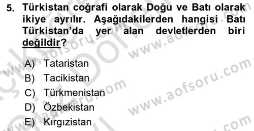 Orta Asya ve Kafkaslarda Siyaset Dersi 2021 - 2022 Yılı (Vize) Ara Sınavı 5. Soru