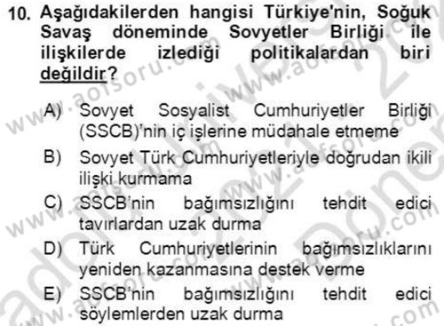 Orta Asya ve Kafkaslarda Siyaset Dersi 2021 - 2022 Yılı (Final) Dönem Sonu Sınav Soruları 10. Soru