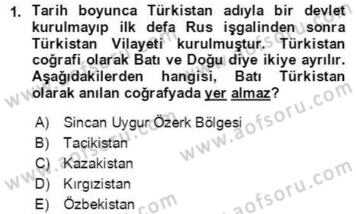 Orta Asya ve Kafkaslarda Siyaset Dersi 2021 - 2022 Yılı Yaz Okulu Sınavı 1. Soru