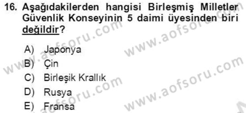 Orta Asya ve Kafkaslarda Siyaset Dersi 2021 - 2022 Yılı Yaz Okulu Sınavı 16. Soru