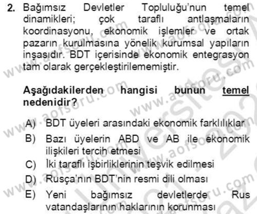 Orta Asya ve Kafkaslarda Siyaset Dersi 2021 - 2022 Yılı Yaz Okulu Sınavı 2. Soru